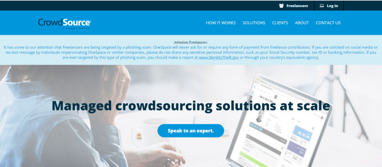 Unpopular But Good Freelancer Website, CrowdSource page offers to speak to an expert and claims to be a managed crowdsourcing solutions at scale.