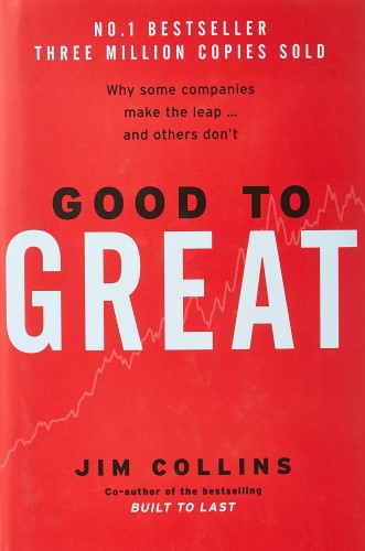 Best Leadership Book. Good to Great: Why Some Companies Make the Leap…and Others Don’t by Jim Collins