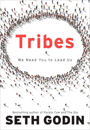 Best Leadership Book. Tribes: We Need You to Lead Us by Seth Godin