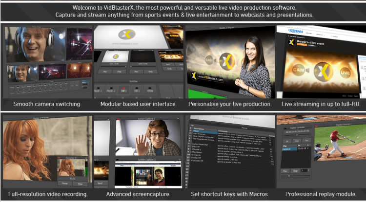 Best Live Streaming Software, VidBlasterX in the use.