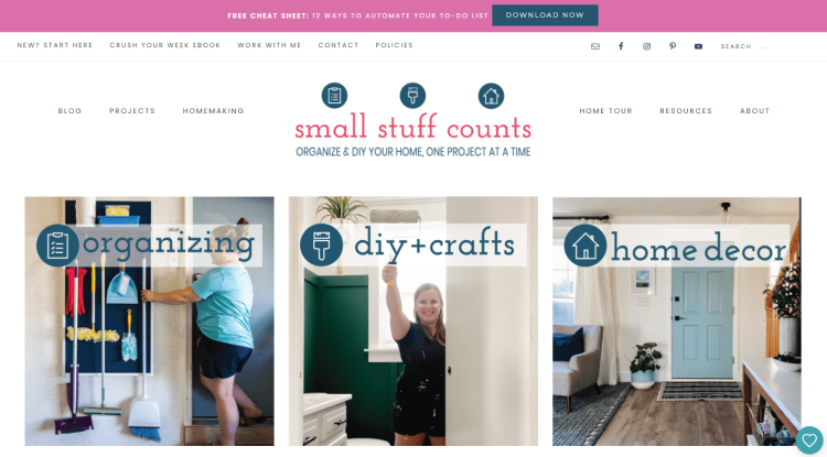 Home Improvement and Home Decor Blog, Small Stuff Counts page featuring three categories for articles: organazing, diy crafts, homa decor.