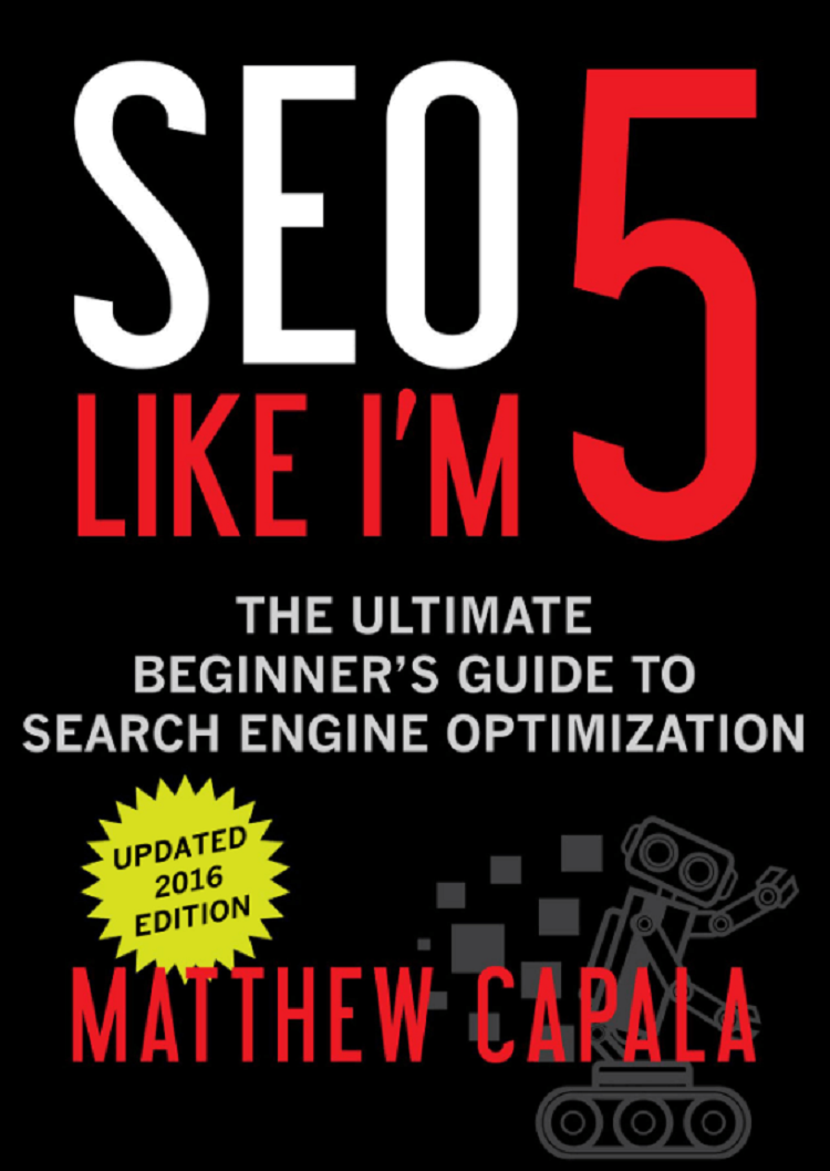SEO Like I’m 5 by Matthew Capala – Best Book for Blogging SEO