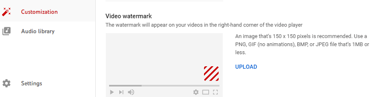 You’ll then have the option to add a watermark. You can use this option to either upload a subscribe button to your videos, or brand your videos with your company logo.
