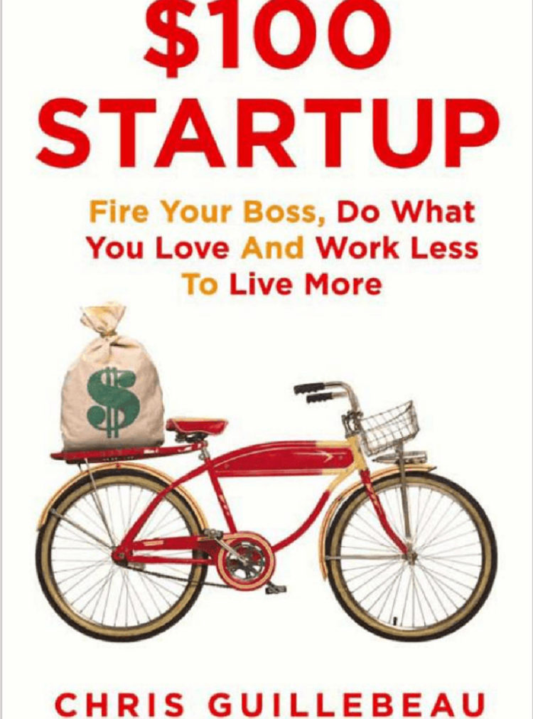 The $100 Startup by Chris Guillebeau – Best Book for the Lean Business