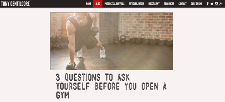 Diet and Fitness Blog, Tony Gentilcore page with article about 3 questions to ask yourself before you open a gym.