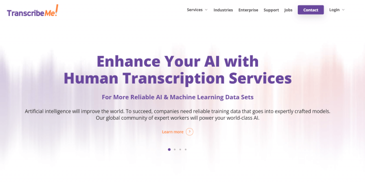 Best Beginner Transcriptionist Job, TranscribeMe page offering to enhance your AI with human transcription services.