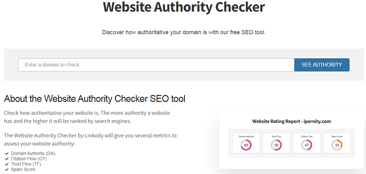 The website authority checker, which is also available separately on the Linkody site, can be used to understand the Domain Authority, Citation Flow, and Spam Score of your website.