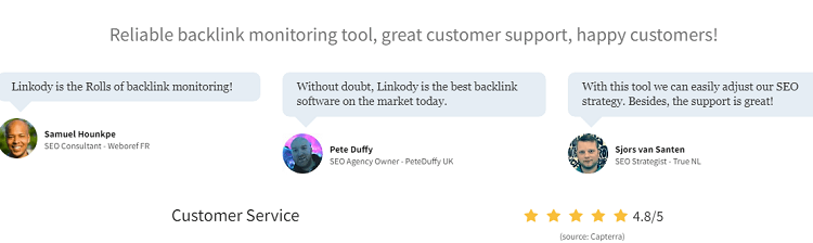 It's worth seeing what others are saying too. On both Capterra and GetApp, Linkody scores a solid 4.7/5, with particular highlights being their great customer service and ease of use.
