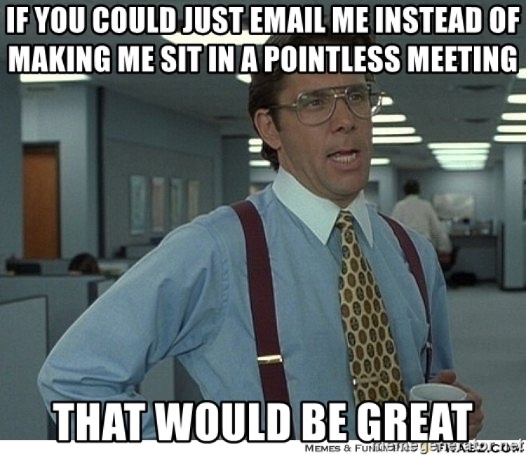 55  Best This Meeting Could Have Been an Email Memes  2023  - 44