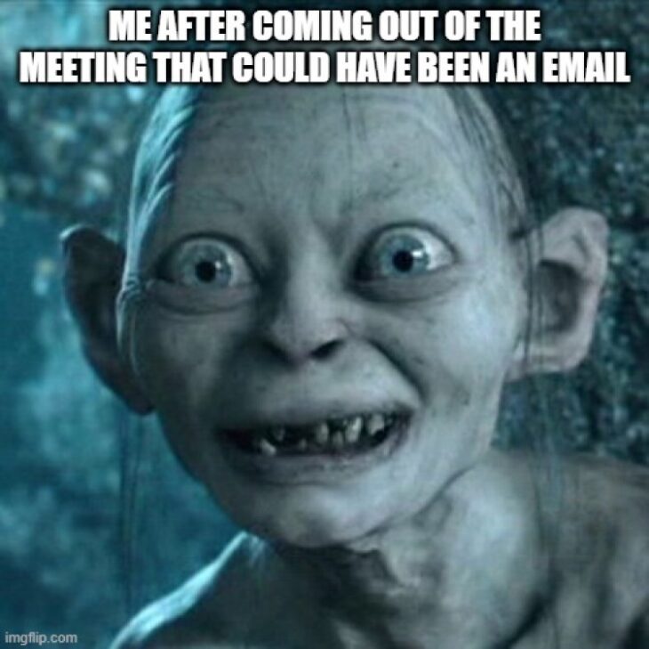 50 Best This Meeting Could Have Been an Email Memes [2023]