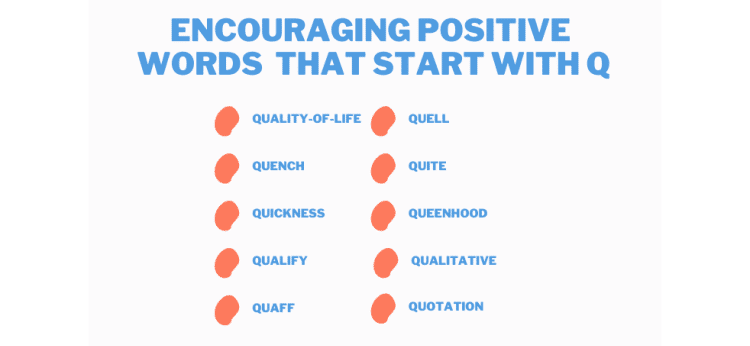 Positive Words Starting With Q to Encourage Someone