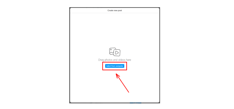 How to Upload and Post Instagram Reels from PC, select from computer.
