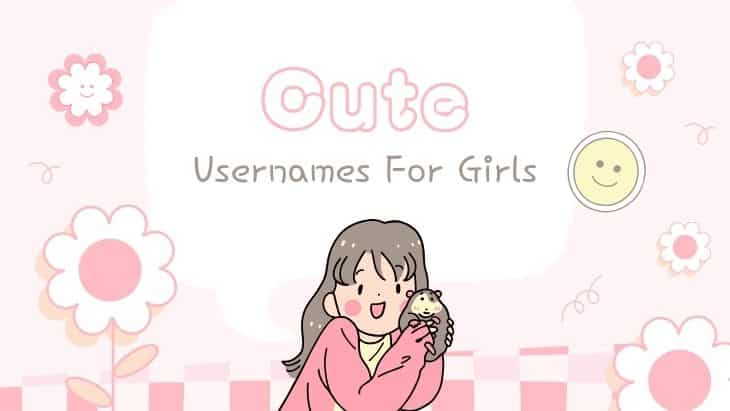 Cute Aesthetic Usernames for Girls