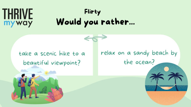 Flirty would you rather question