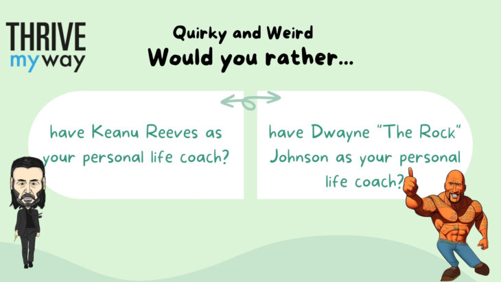 Quirky and Weird would you rather question